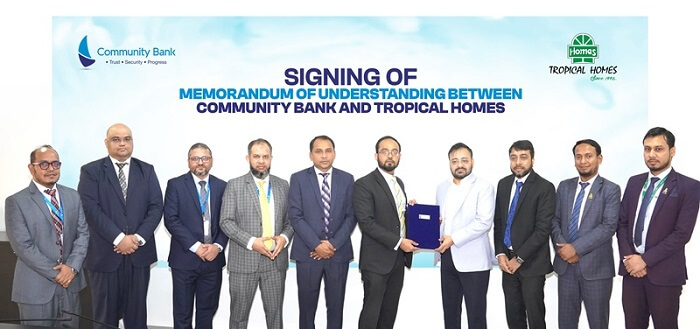 কমিউনিটি ব্যাংক ও ট্রপিক্যাল হোমসের মধ্যে সমঝোতা স্মারক স্বাক্ষর
