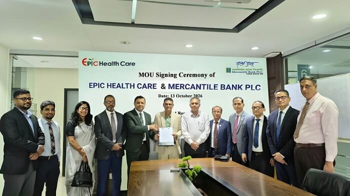 মার্কেন্টাইল ব্যাংক এর সাথে এপিক হেলথ কেয়ারের সমঝোতা স্মারক স্বাক্ষরিত